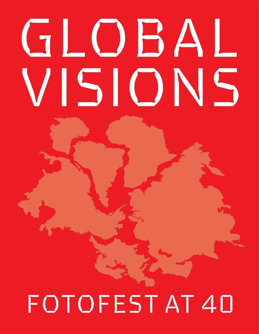 FotoFest 2026: Global Visions